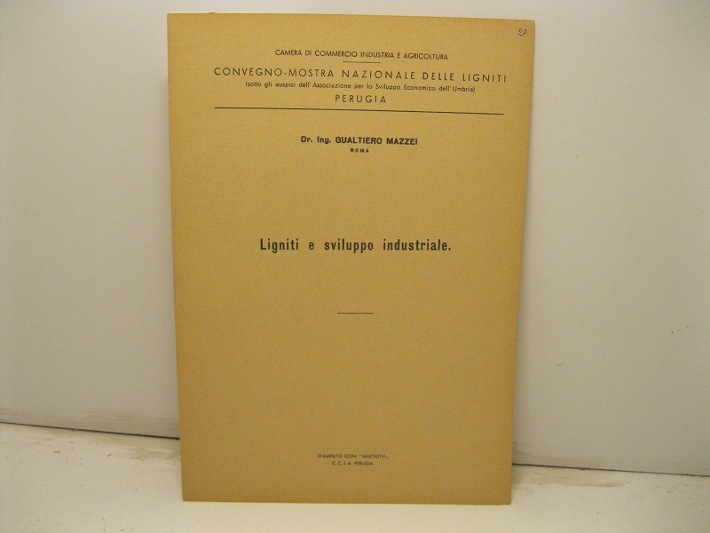 Ligniti e sviluppo industriale